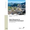Alpine Ökosysteme im Schweizerischen Nationalpark