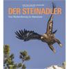 Der Steinadler, Eine Rückeroberung im Alpenraum