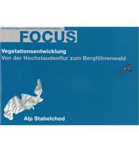 Focus Vegetationsentwicklung