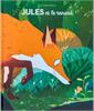 Jules et le renard