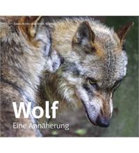 Wolf Eine Annäherungxxx