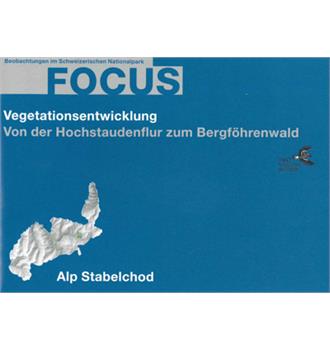Focus Vegetationsentwicklung