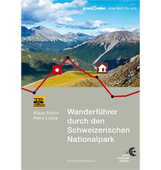 Wanderführer durch den Schweizerischen Nationalpark